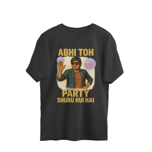 Abhi Toh Party Shuru Hui Hai – Retro Bollywood Graphic T-Shirt (Unisex, Premium Cotton)