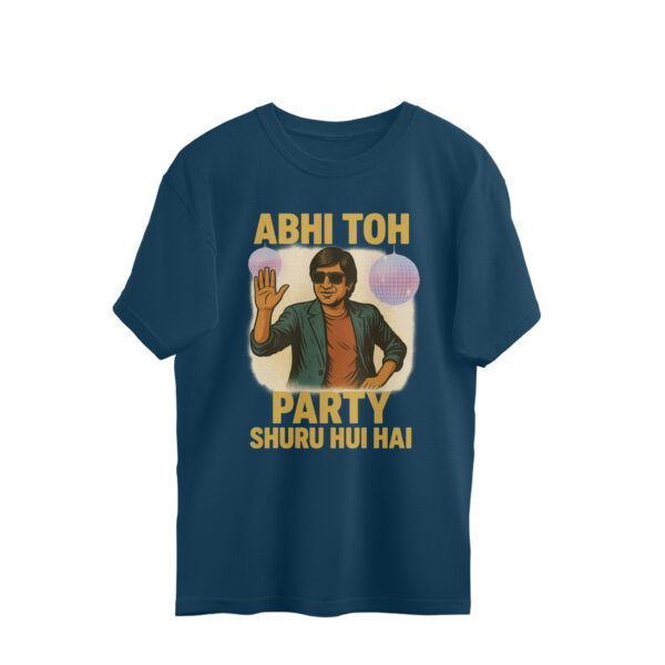 Abhi Toh Party Shuru Hui Hai – Retro Bollywood Graphic T-Shirt (Unisex, Premium Cotton) - Image 4