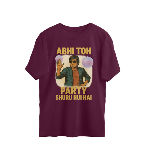 Abhi Toh Party Shuru Hui Hai – Retro Bollywood Graphic T-Shirt (Unisex, Premium Cotton) - Image 5